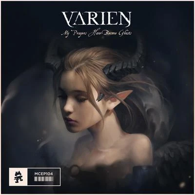 My Prayers Have Become Ghosts EP 專輯 Varien