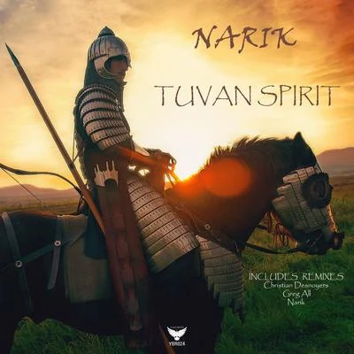 Tuvan Spirit 专辑 Tobi Kramer/Narik/Carlo Whale