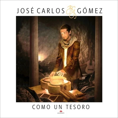 Como un Tesoro 專輯 José Carlos Gómez/Miguel Poveda