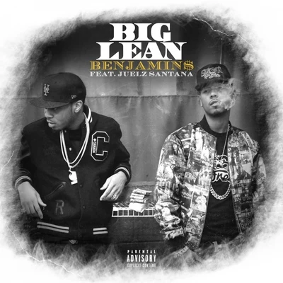 Benjamins (feat. Juelz Santana) - Single 专辑 Big Lean/Mr. Eazi