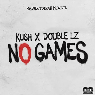 No Games 專輯 Kush/Icy White/iC MOB