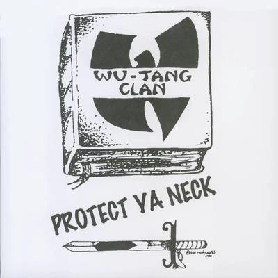 Protect Ya Neck (Shao Lin Version) 專輯 w U-tang clan