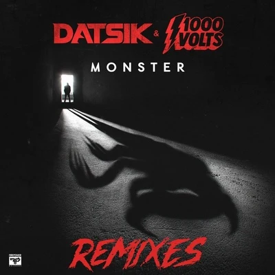 Monster (Remixes) 專輯 Datsik