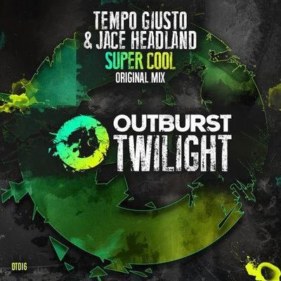 Super Cool 專輯 Tempo Giusto/Memoire & Bliss/Jace Headland