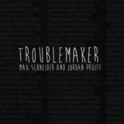 Jordan Pruitt Troublemaker - Single