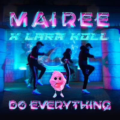 Do Everything (Original Mix) 專輯 Mairee/Switch2smile