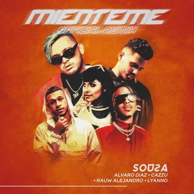 Mienteme (Remix) 專輯 Sousa