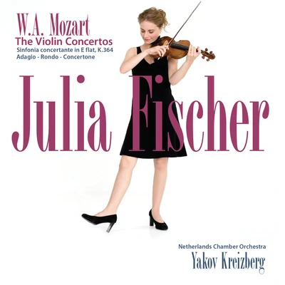 Mozart: The Violin Concertos 專輯 Julia Fischer/Tonhalle Orchester Zürich/David Zinman