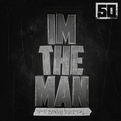 Im The Man 專輯 50 Cent