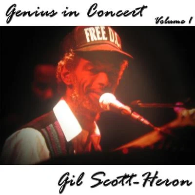 Genius in Concert - Volume 1 专辑 Gil Scott-Heron