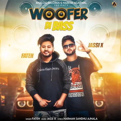 Woofer Di Bass 專輯 Fateh