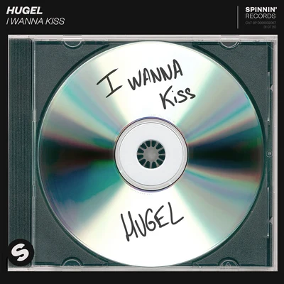 I Wanna Kiss 專輯 Hugel/Amber Van Day