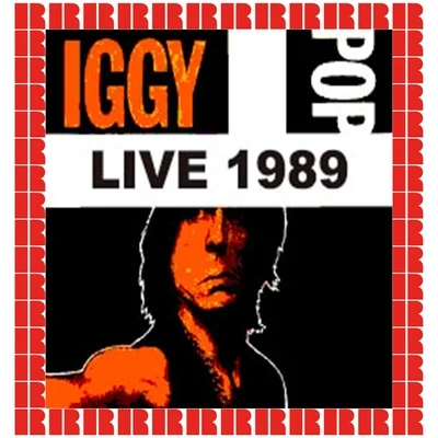 Iggy Pop Live 89 (Hd Remastered Edition) 專輯 Iggy Pop/Lil Wayne/Kanye West/Richard Butler/Katt Rockwell