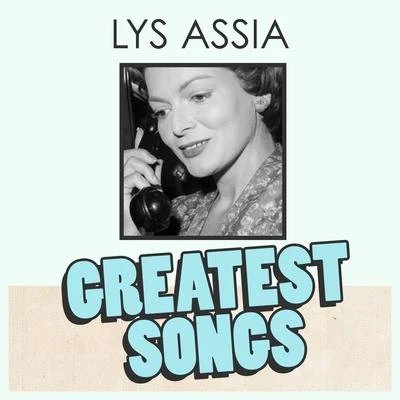 Lys Assia Greatest Songs 專輯 Lys Assia