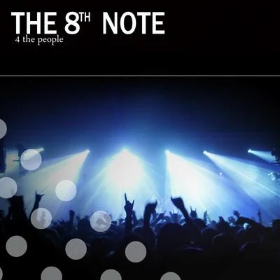 4 the People 专辑 The 8th Note/Willian Clark