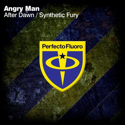 After DawnSynthetic Fury 專輯 Angry Man/Kaimo K/Will Rees/Paul Denton/Reckonize Real