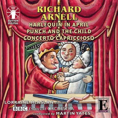 Richard Arnell - Punch and the Child 專輯 Peter Robinson/BBC Concert Orchestra/Lesley Garrett