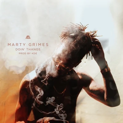 Marty Grimes Doin&#x27; Thangs