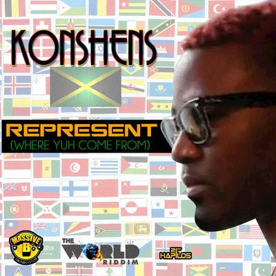 Represent (Where You Come From) - Single 专辑 Dj Mike One/Konshens/Oryane