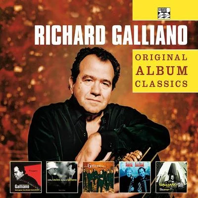 Richard GallianoStephane Logerot Original Album Classics