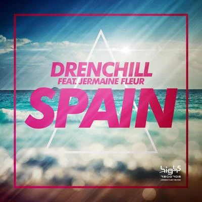 Spain 專輯 Indiiana/Drenchill