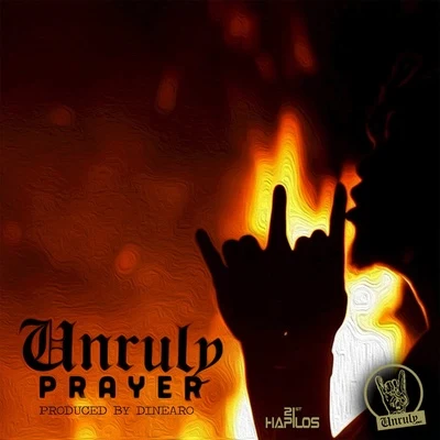 Unruly Prayer 專輯 Amindi K. For$t/Popcaan