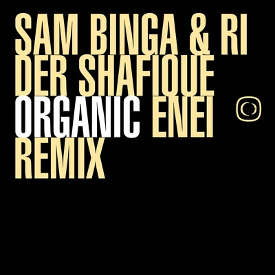 Enei Organic - Enei Remix