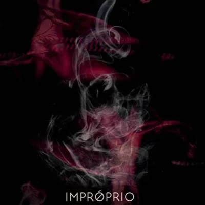 Impróprio, Vol. I 專輯 Vandals Gang