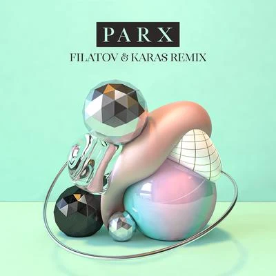 Feel Right Now (feat. Nonô) [Filatov & Karas Remix] 專輯 Parx