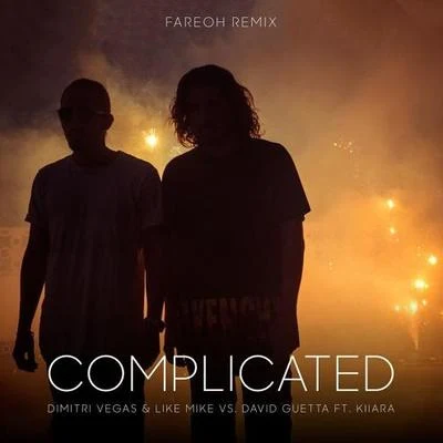 Complicated (Fareoh Remix) 專輯 Fareoh