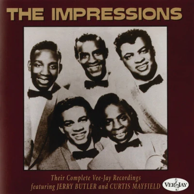 Their Complete Vee-Jay Recordings 專輯 The Impressions/Curtis Mayfield