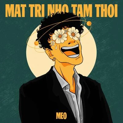 Meo Mất Trí Nhớ Tạm Thời