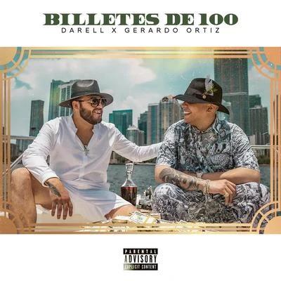 Billetes de 100 专辑 Gerardo Ortiz/Gente De Zona