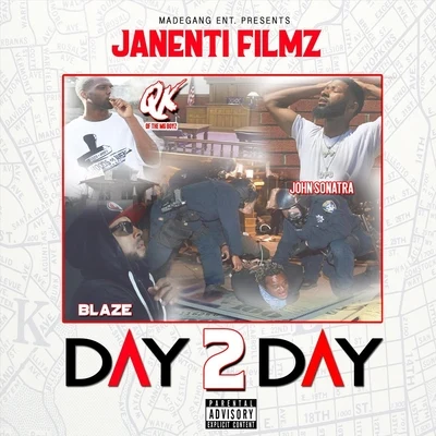 VIVNSBLAZE Day 2 Day (feat. Blaze, John Sonatra & Qk Oftha Mgboyz)