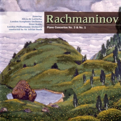 Piano Concertos No. 3 and No. 1 專輯 London Symphony Orchestra/Mandy Patinkin/Kiri Te Kanawa/Sarah Vaughan/José Carreras