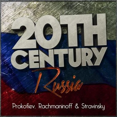 20th Century Russia: Prokofiev, Rachmaninoff & Stravinsky 專輯 Irina Shpiller/Nathaniel Rosen/David Popper/Dmitri Kabalevsky