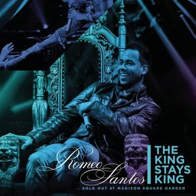 The King Stays King - Sold Out at Madison Square Garden (Combo) 專輯 Kiko Rodriguez/Romeo Santos