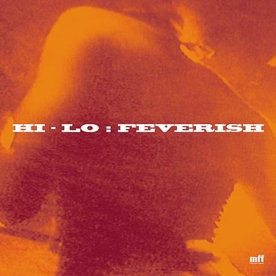 Feverish 專輯 Hi-Lo