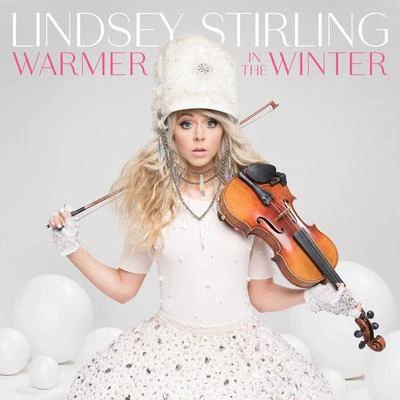 Warmer In The Winter 專輯 Lindsey Stirling/Royal & The Serpent