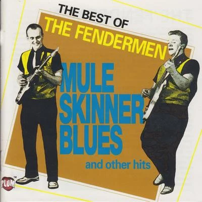 The Best of the Fendermen 專輯 The Fendermen