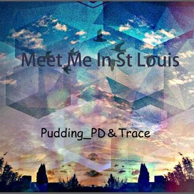 Meet Me In St Louis 專輯 Pudding_PD