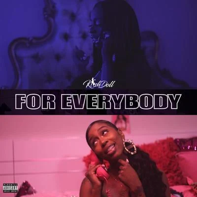 For Everybody 專輯 Kash Doll