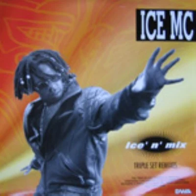 Ice n Mix Triple Set Remixes 專輯 Ice MC