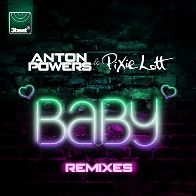 Baby (Remixes) 專輯 Anton Powers