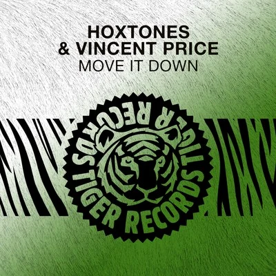 Hoxtones Move It Down