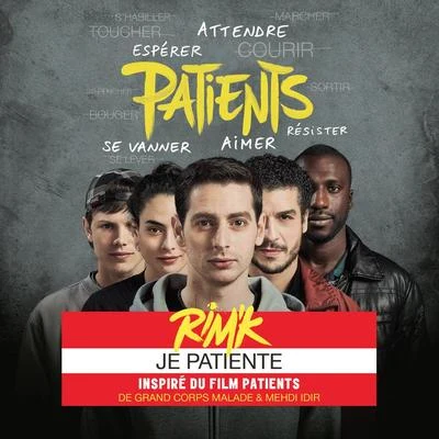 Je patiente (Inspiré du film Patients) 專輯 Nessbeal/RimK