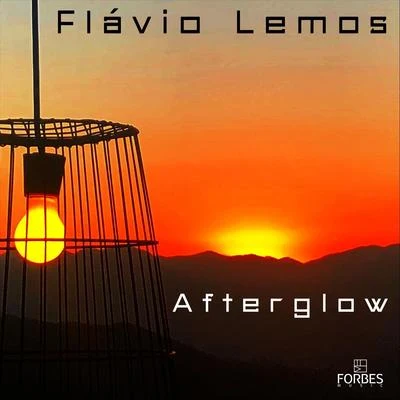 Afterglow 專輯 Flávio Lemos