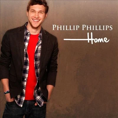 Home 专辑 Phillip Phillips/Walk off the Earth