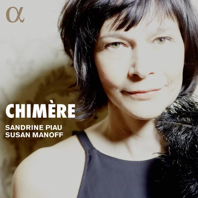 Chimère 專輯 Sandrine Piau