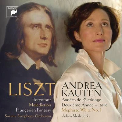 Andrea KautenFrederic Chopin Liszt: Works For Piano And OrchestraAnnées De Pèlerinage II